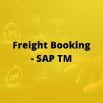 SAP TM – Freight Booking